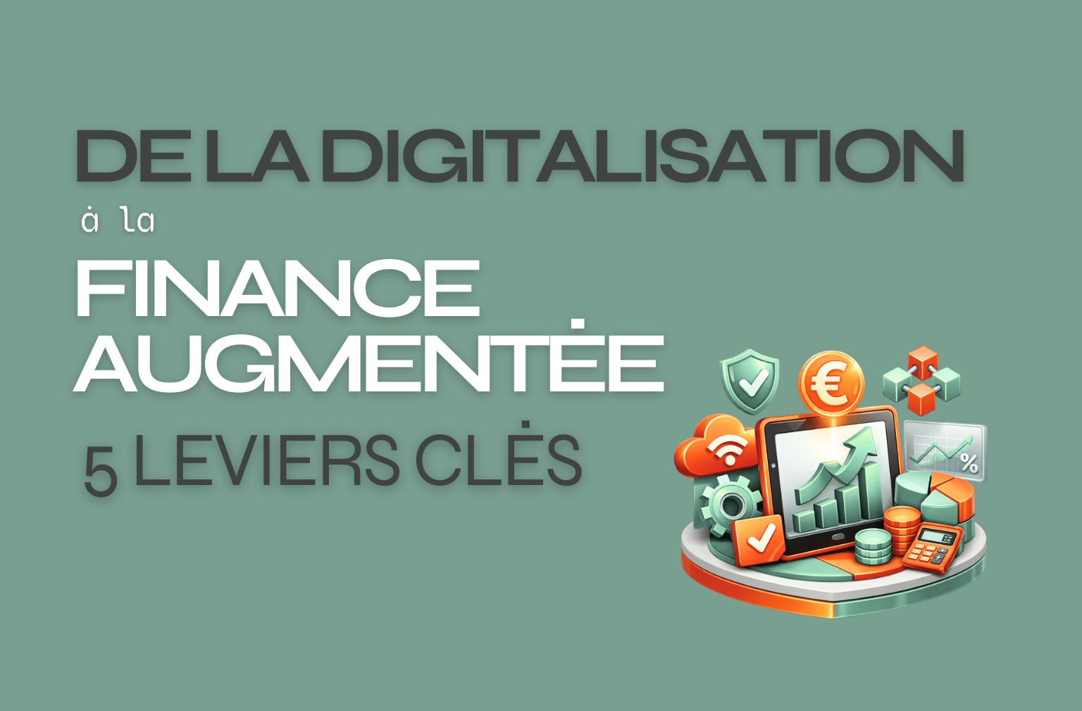 finance augmentée